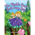 The World's First Tooth Fairy... Ever - Hardcover