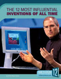 The 12 Most Influential Inventions of All Time - Library Binding