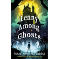 Lenny Among Ghosts - Paperback