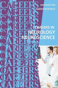 Careers in Neurology: Neuroscience - Paperback