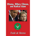 Obama, Hillary Clinton, and Radical Islam - Paperback
