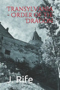 Transylvania - Order of the Dragon - Paperback