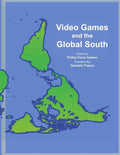 Video Games and the Global South - Paperback