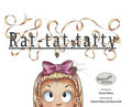 Rat-tat-tatty - Hardcover