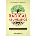 Radical Abundance - Paperback