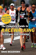 The Complete Guide to Racewalking: Technique and Training - Paperback