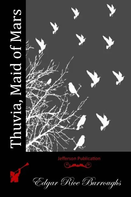 Thuvia, Maid of Mars - Paperback