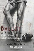 Ballet: A Man's Game - Paperback