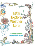 Let's Explore Weather Lore - Hardcover