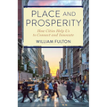 Place and Prosperity: How Cities Help Us to Connect and Innovate - Paperback