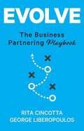 Evolve: The Business Partnering Playbook - Paperback
