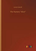 The Nursery Alice - Paperback