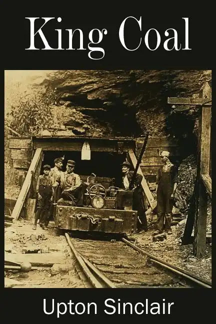 King Coal - Paperback