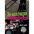 From Headstocks to Woodstock - Paperback