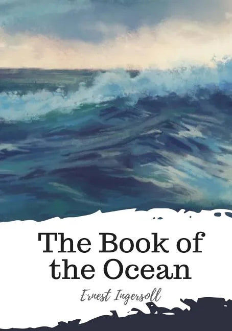 The Book of the Ocean - Paperback