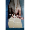 Through A Blue-Eyed Lens: A Memphis Memoir - Paperback