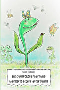 The carnivorous plant who wanted to become a vegetarian - Paperback