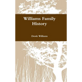 Williams Family History - Hardcover
