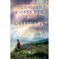 Shield of the Mighty - Hardcover