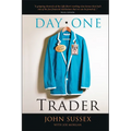 Day One Trader: A Liffe Story - Hardcover