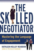The Skilled Negotiator: Mastering the Language of Engagement - Paperback