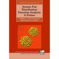 Atomic Pair Distribution Function Analysis: A Primer - Hardcover