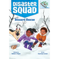 Blizzard Rescue: A Branches Book (Disaster Squad #3) - Hardcover