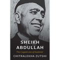 Sheikh Abdullah: The Caged Lion of Kashmir - Hardcover