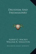 Druidism and Freemasonry - Hardcover