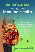 The DeFlame Diet for Immune Health - Paperback