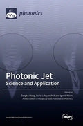 Photonic Jet: Science and Application - Hardcover