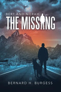 Bert and Norah: the Missing - Paperback