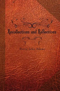 Recollections and Reflections - Paperback