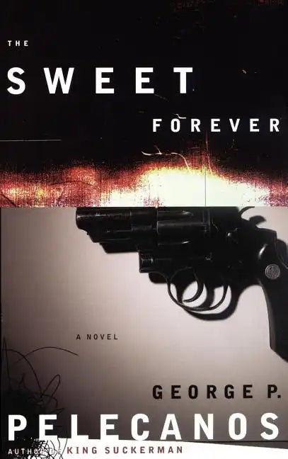 The Sweet Forever - Hardcover