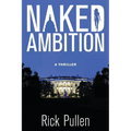 Naked Ambition: A Thriller - Paperback