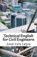 Technical English for Civil Engineers: English-Spanish Construction Terms - Paperback