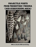 Projectile Points from Prehistoric Virginia (and Surrounding Area) - Paperback