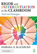 Rigor and Differentiation in the Classroom: Tools and Strategies - Paperback