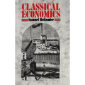 Classical Economics - Paperback
