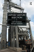 Asphalt Mixture Selection - Paperback