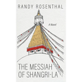 The Messiah of Shangri-La - Hardcover
