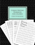 Cursive Writing Workbook for Children: Cursive for Beginners - Paperback