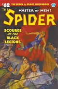 The Spider #62: Scourge of the Black Legions - Paperback