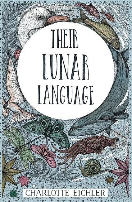 Their Lunar Language - Paperback