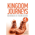 Kingdom Journeys: Rediscovering the Lost Spiritual Discipline - Paperback