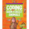 Coding with Rain Forest Animals - Library Binding