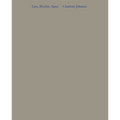 Claudette Johnson: Line, Rhythm, Space - Paperback