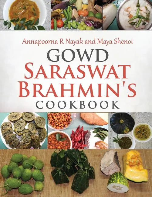 Gowd saraswat brahmin's cookbook - Paperback