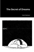 The Secret of Dreams - Paperback