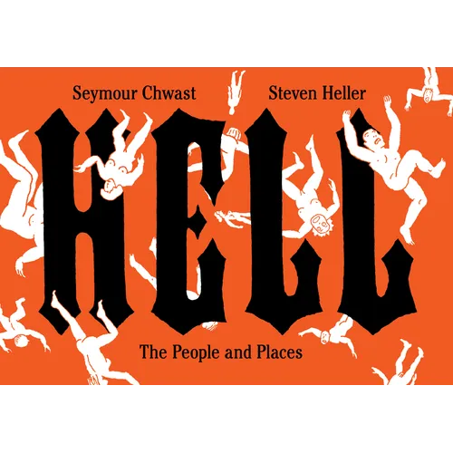 Hell: The People and Places - Hardcover
